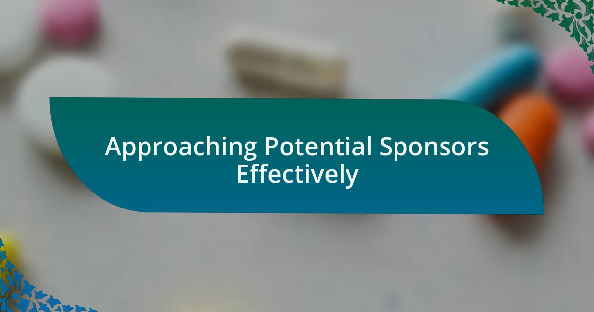 Approaching Potential Sponsors Effectively