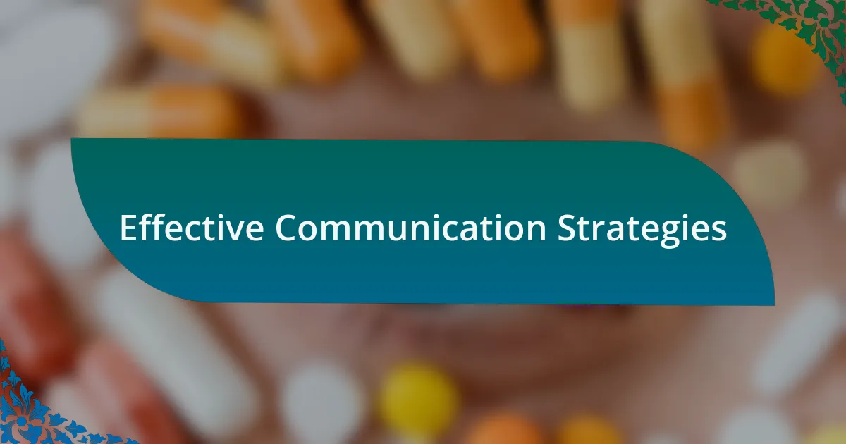 Effective Communication Strategies