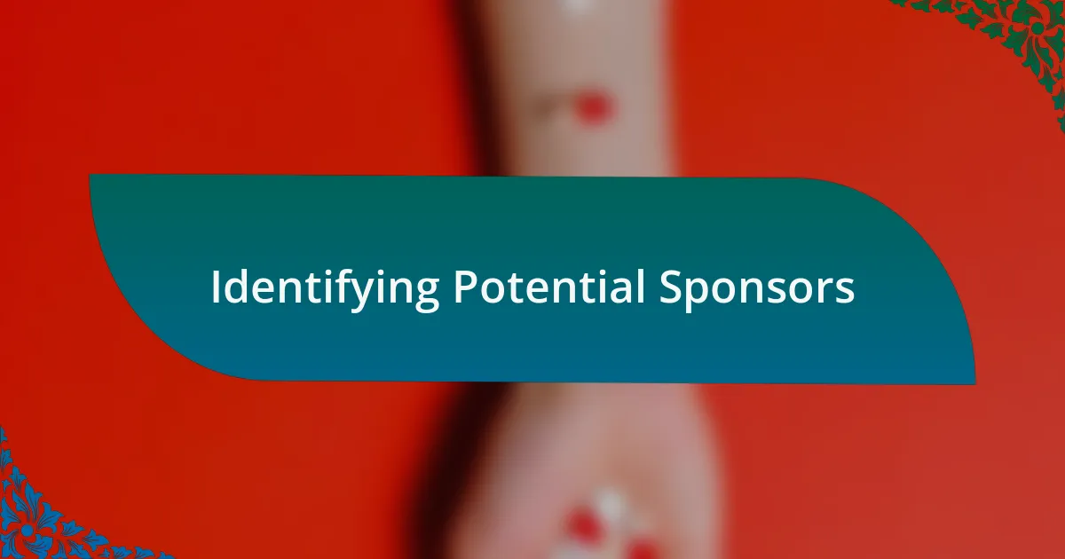 Identifying Potential Sponsors