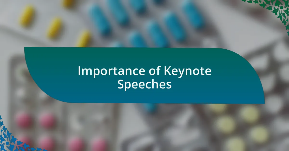 Importance of Keynote Speeches