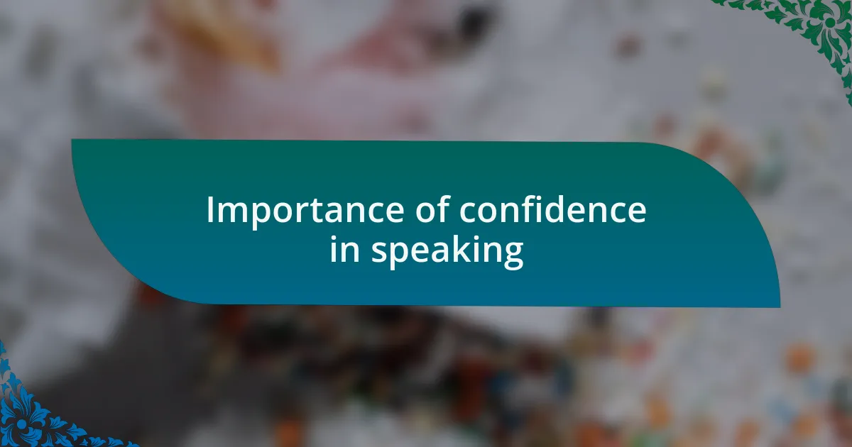 Importance of confidence in speaking