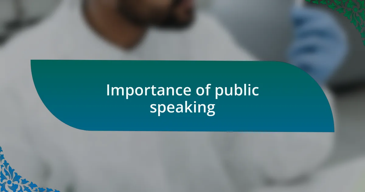 Importance of public speaking