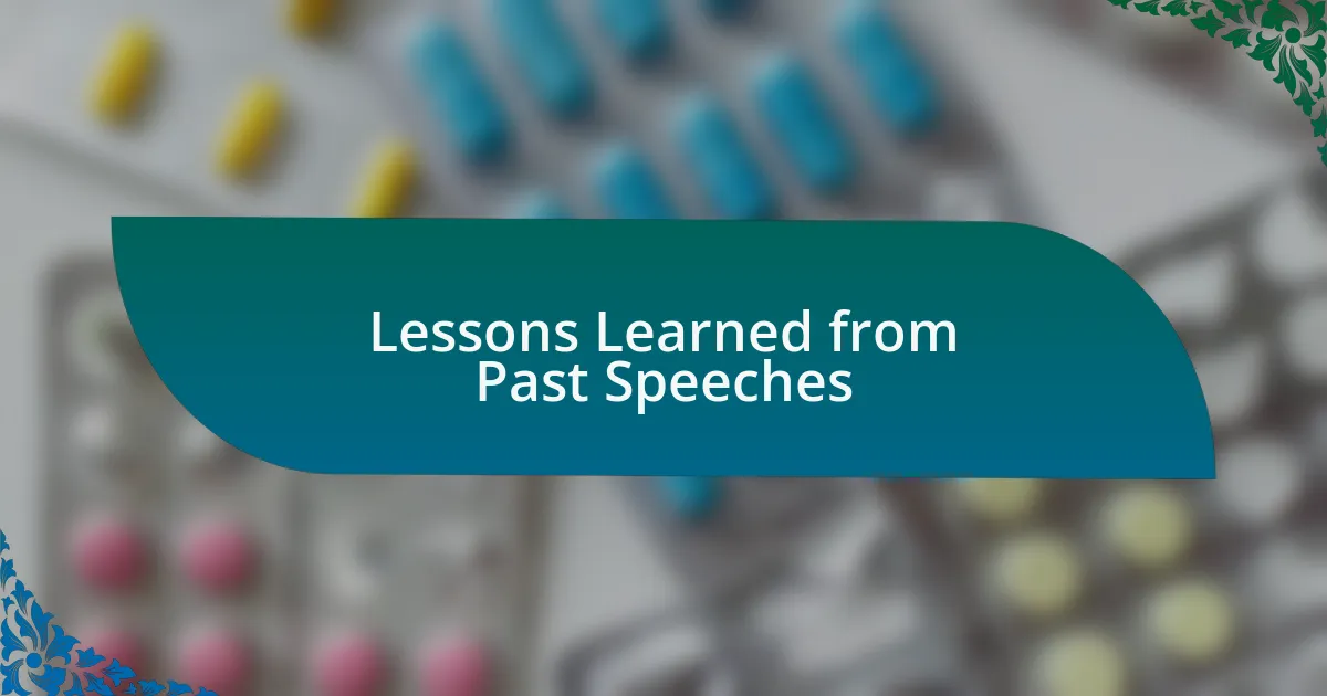 Lessons Learned from Past Speeches